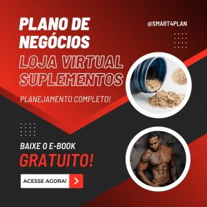 Plano de Negócios Loja Virtual Suplementos